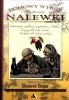 Znakomite nalewki Domowy wyrób